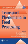 Cover: Transport Phenomena in Food Processing - CRC Press