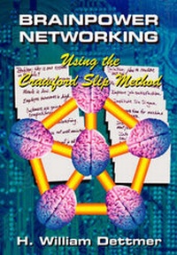 Enlarge image Cover: Brainpower Networking Using the Crawford Slip Method - Trafford Publishing