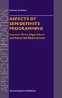 Cover: Aspects of Semidefinite Programming - Kluwer Academic Publishers