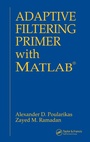 Cover: Adaptive Filtering Primer with MATLAB - CRC Press