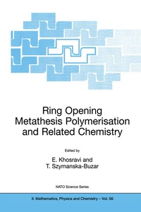 Abbildung von: Ring Opening Metathesis Polymerisation and Related Chemistry - Kluwer Academic Publishers