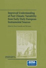 Cover: Improved Understanding of Past Climatic Variability from Early Daily European Instrumental Sources - Springer