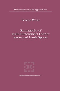 Abbildung von: Summability of Multi-Dimensional Fourier Series and Hardy Spaces - Springer