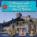 Cover: The Ottoman and Qajar Empires in the Age of Reform - Mason Crest Publishers