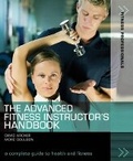 Cover: The Advanced Fitness Instructor's Handbook - A & C Black Publishers Ltd