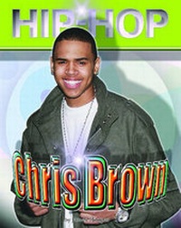 Enlarge image Cover: Chris Brown - Mason Crest Publishers