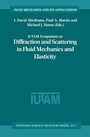 Cover: IUTAM Symposium on Diffraction and Scattering in Fluid Mechanics and Elasticity - Springer