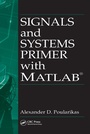 Cover: Signals and Systems Primer with MATLAB - CRC Press