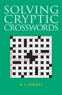 Enlarge image Cover: Solving Cryptic Crosswords - A&C Black Business Information and Development