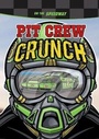 Cover: Pit Crew Crunch - Raintree