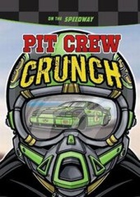 Enlarge image Cover: Pit Crew Crunch - Raintree