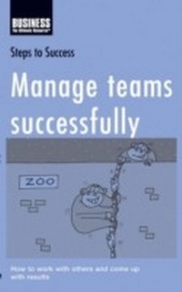 Abbildung von: Manage Teams Successfully - A&C Black Business Information and Development