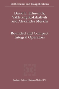 Abbildung von: Bounded and Compact Integral Operators - Springer
