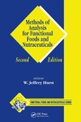 Cover: Methods of Analysis for Functional Foods and Nutraceuticals - CRC Press
