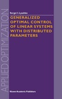 Cover: Generalized Optimal Control of Linear Systems with Distributed Parameters - Kluwer Academic Publishers