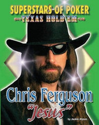 Enlarge image Cover: Chris "Jesus" Ferguson - Mason Crest Publishers