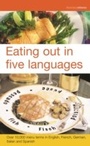 Cover: Eating out in five languages - A&C Black Business Information and Development