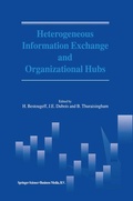 Cover: Heterogeneous Information Exchange and Organizational Hubs - Springer