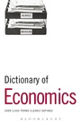 Cover: Dictionary of Economics - Bloomsbury Information