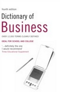 Enlarge image Cover: Dictionary of Business - A&C Black Business Information and Development