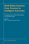Cover: Multi-Robot Systems: From Swarms to Intelligent Automata - Kluwer Academic Publishers