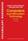 Cover: Check Your English Vocabulary for Computers and Information Technology - A&C Black Business Information and Development