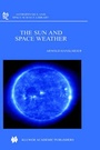 Cover: The Sun and Space Weather - Kluwer Academic Publishers