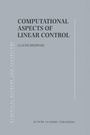 Cover: Computational Aspects of Linear Control - Springer