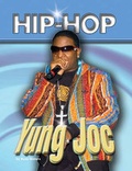 Cover: Yung Joc - Mason Crest Publishers