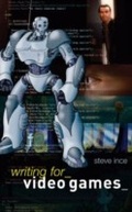 Cover: Writing for Video Games - A & C Black Academic and Professional