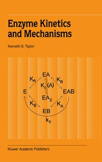 Enlarge image Cover: Enzyme Kinetics and Mechanisms - Kluwer Academic Publishers
