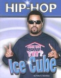 Cover: Ice Cube - Mason Crest Publishers
