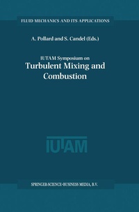 Enlarge image Cover: IUTAM Symposium on Turbulent Mixing and Combustion - Kluwer Academic Publishers