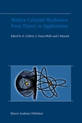 Cover: Modern Celestial Mechanics: From Theory to Applications - Springer