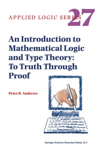Abbildung von: An Introduction to Mathematical Logic and Type Theory - Springer