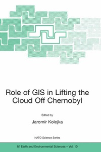Abbildung von: Role of GIS in Lifting the Cloud Off Chernobyl - Kluwer Academic Publishers