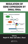 Cover: Regulation of Gene Expression by Small RNAs - CRC Press