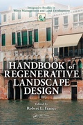 Cover: Handbook of Regenerative Landscape Design - CRC Press