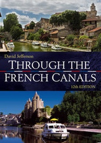 Enlarge image Cover: Through the French Canals - Adlard Coles Nautical