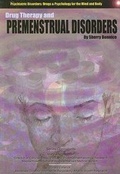 Cover: Drug Therapy and Premenstrual Disorders - Mason Crest Publishers