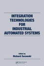 Cover: Integration Technologies for Industrial Automated Systems - CRC Press