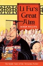 Cover: Li Fu's Great Aim - A & C Black Publishers Ltd