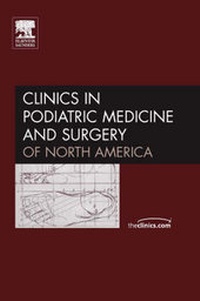 Abbildung von: Diagnosis and Treatment of Peripheral Nerve Entrapments and Neuropathy, An Issue of Clinics in Podiatric Medicine - Saunders