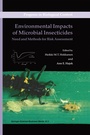 Cover: Environmental Impacts of Microbial Insecticides - Springer