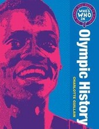 Abbildung von: Who's Who in Olympic History - A & C Black Publishers Ltd