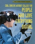 Cover: Cool Careers Without College for People Who Love Everything Digital - Rosen Young Adult