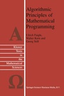 Cover: Algorithmic Principles of Mathematical Programming - Springer