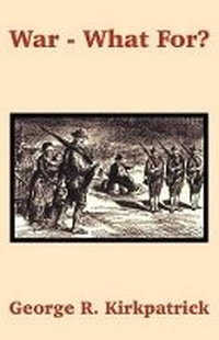Enlarge image Cover: War - What For? - University Press of the Pacific