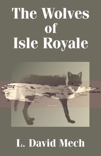 Enlarge image Cover: The Wolves of Isle Royale - University Press of the Pacific