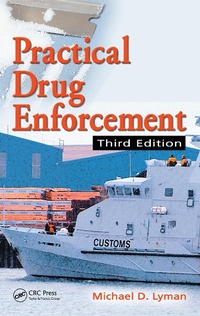 Enlarge image Cover: Practical Drug Enforcement - Routledge